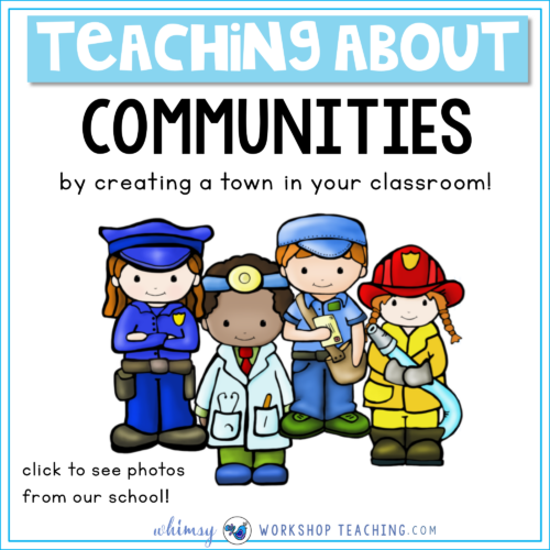 Teaching about communities with busy town in your classroom