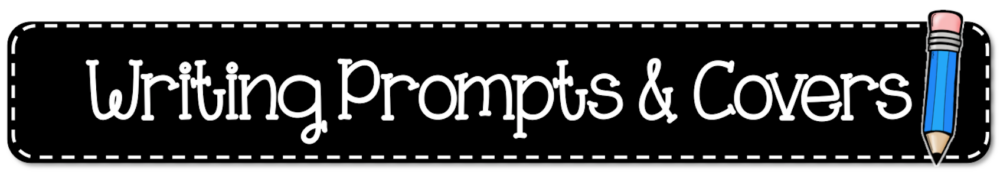 Header Literacy Writing Prompts and Covers