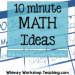 ten minute math ideas