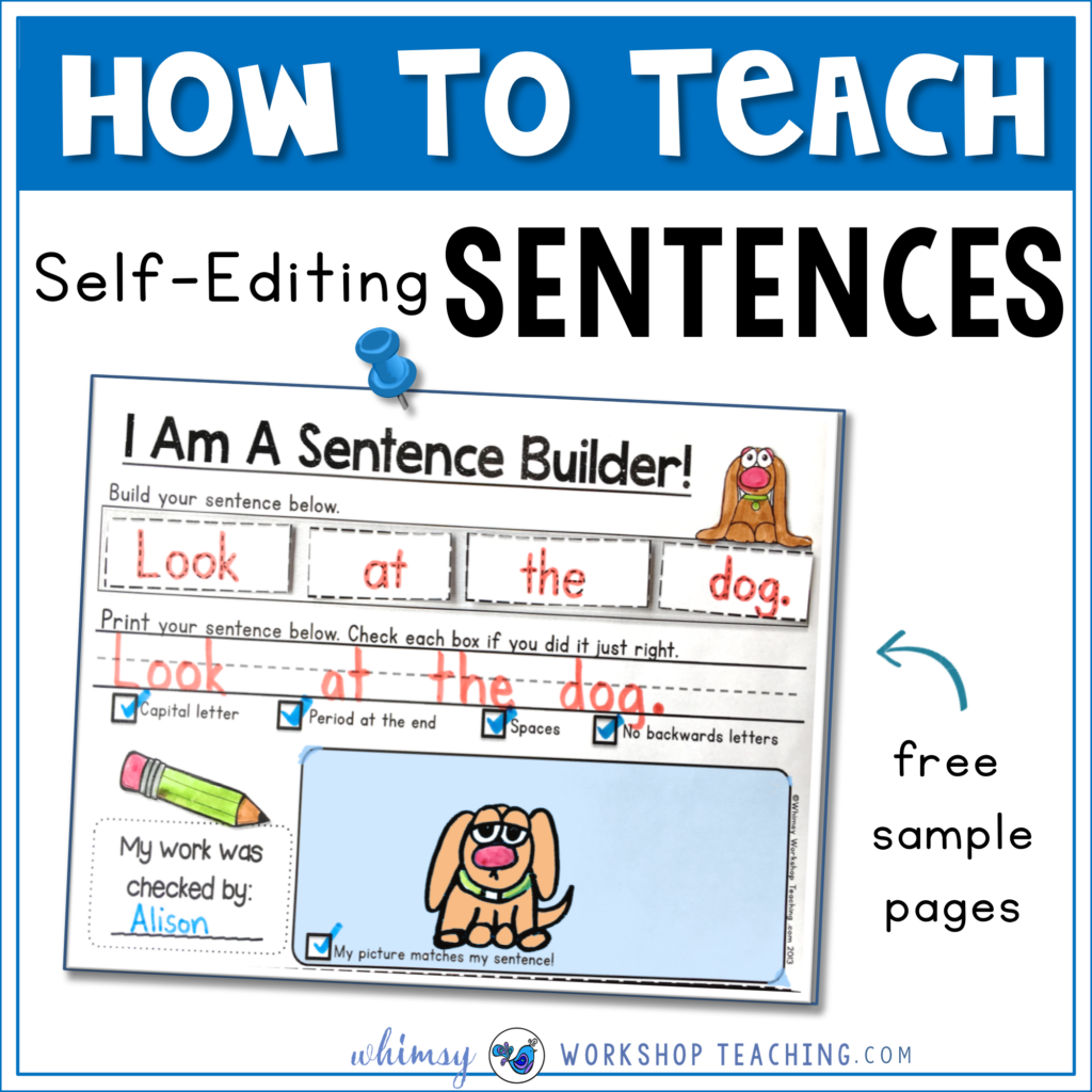 Sentences: Building and Self Editing - Whimsy Workshop Teaching