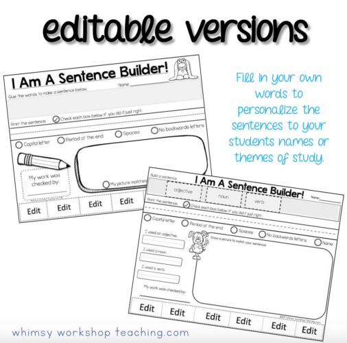 These editable pages allow you to practice sentence writing and editing by using student names and spelling words!