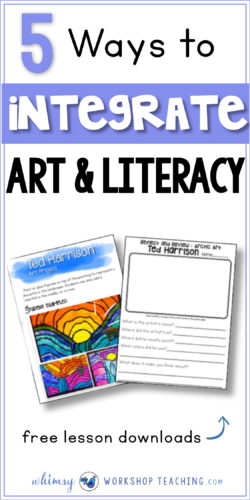 Read about easy ways to integrate art into your literacy writing block! It's a fun, low prep way to engage students in both subject areas (free lessons with teacher scripts included!)