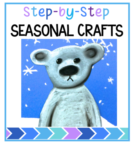 Step by Step seasonal crafts