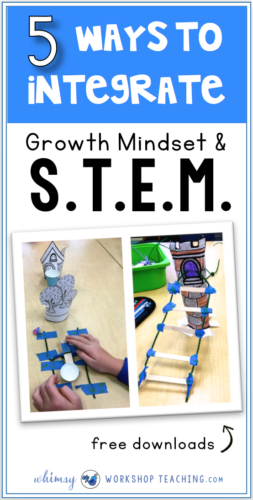 A detailed description of ways to teach STEM and growth mindset together for success in elementary grades. Lots of free downloads on this post!