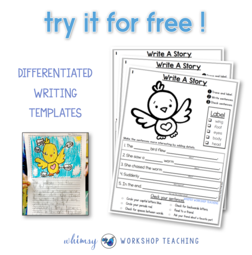 Differentiate writing templates that support students in organizing and writing their story