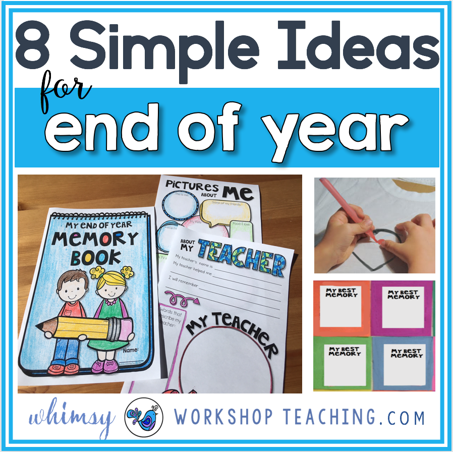 Simple End of Year Activities