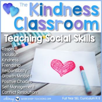 kindness in the classroom with social emotional learning