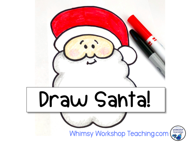Draw Santa Directed Drawing