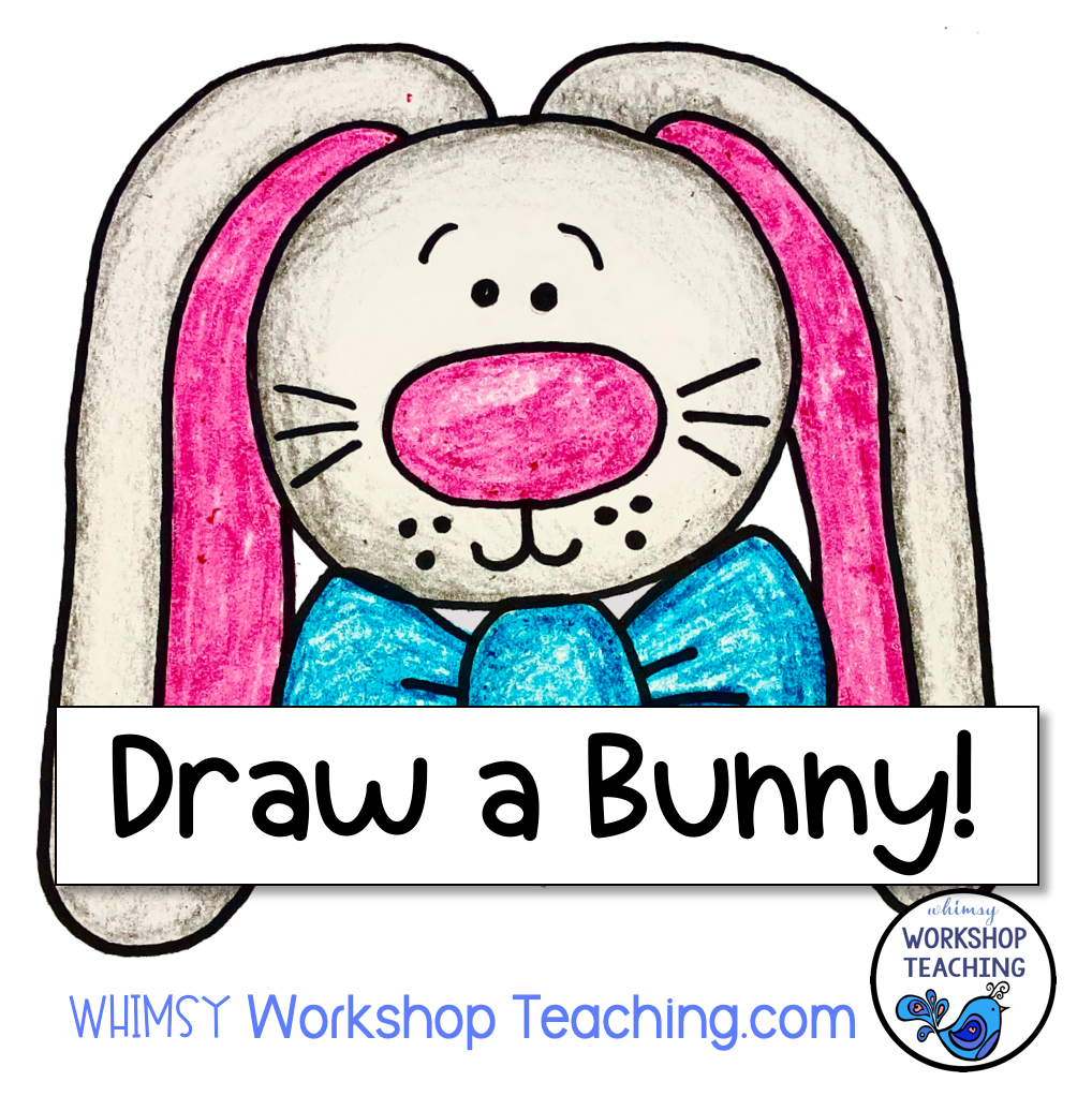 directed drawing bunny Whimsy Teaching