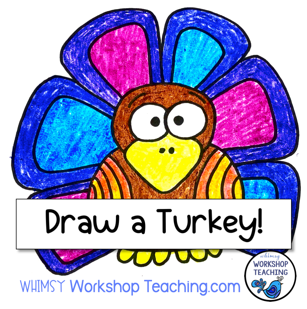 directed drawing turkey Whimsy Teaching